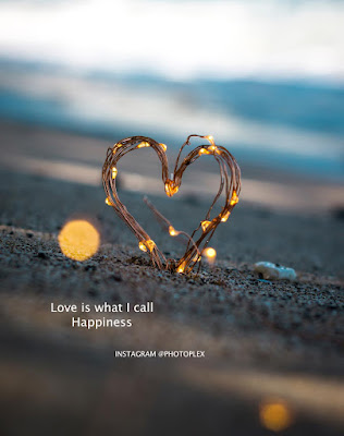 Love Quotes - love is what I call happiness