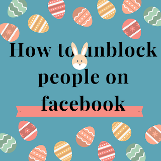 how to unblock people on facebook