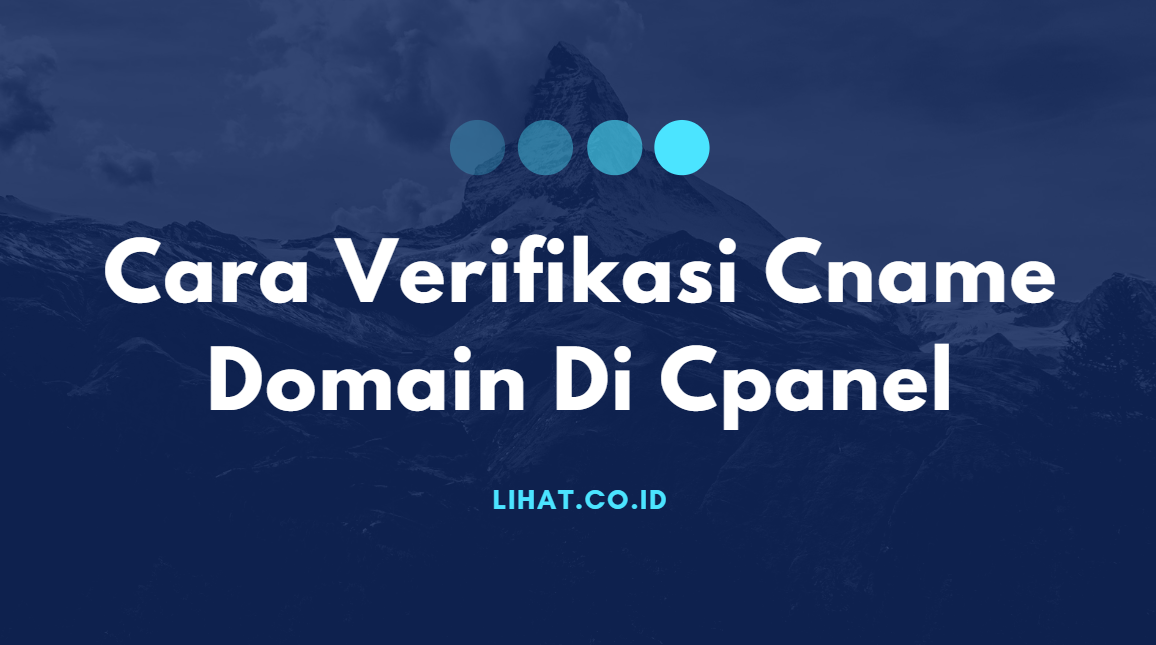 Cara Verifikasi Cname Domain Di Cpanel - Selain itu, DNS server juga bertugas untuk menerima dan memberikan respon terhadap perangkat yang melakukan request ke alamat (domain) tertentu dan mengarahkan request tersebut ke alamat yang dituju.
