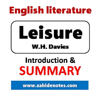The Leisure poem summary and introduction