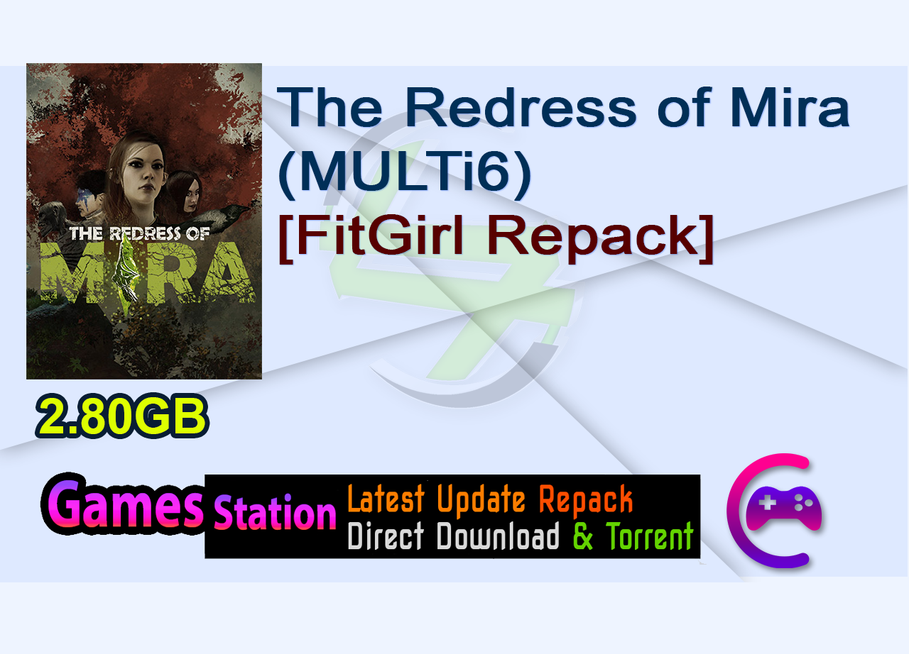 The Redress of Mira (MULTi6) [FitGirl Repack]