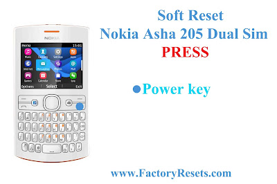 Soft Reset Nokia Asha 205 Dual Sim