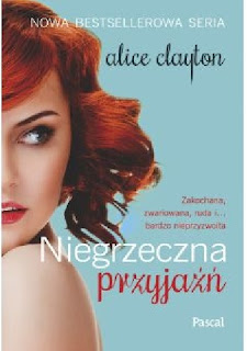 Niegrzeczna przyjaźń - Alice Clayton