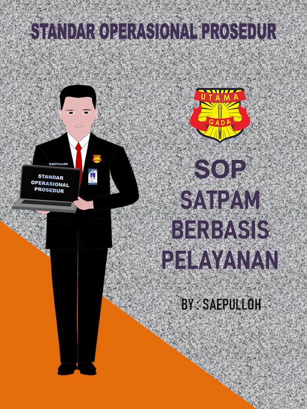 SOP SATPAM SECURITY BERBASIS PELAYANAN