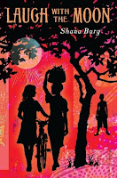 book cover of Laugh With the Moon by Shana Burg