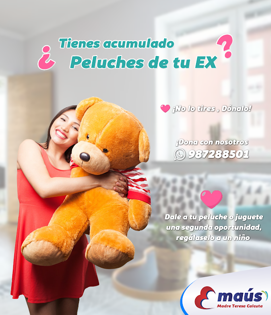 NO acumules los peluches de tu ex, ¡Dónalo!