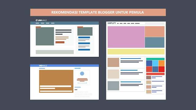 rekomendasi template blogger untuk pemula