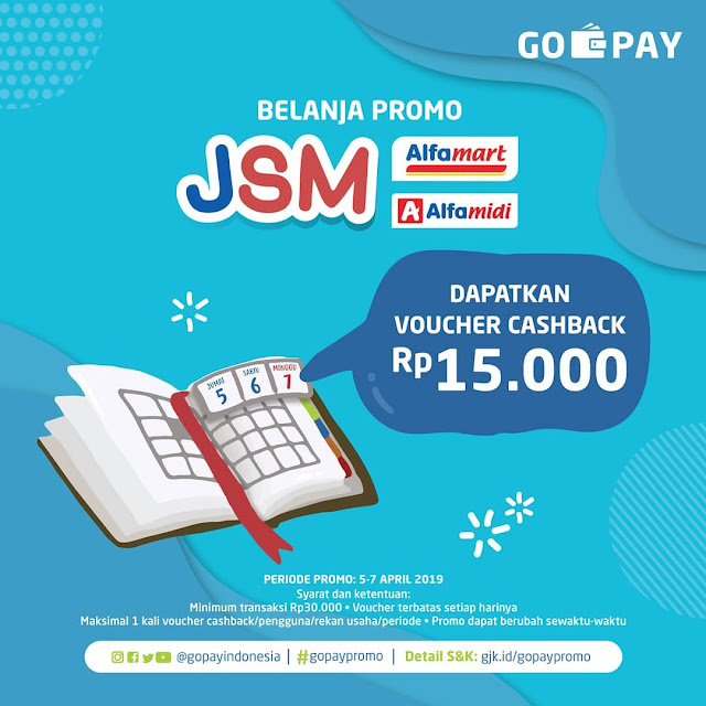 #GOPAY - #Promo JSM Voucher Cashback 100% di  Alfamidi & Alfamart (s.d 07 April 2019)