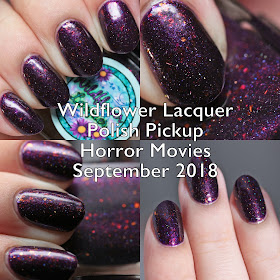 Wildflower Lacquer Polish Pickup Horror Movies September 2018