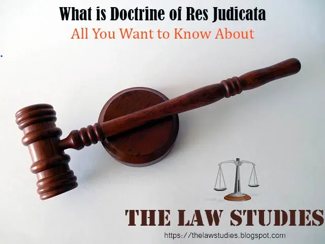 Res Judicata: All You Want to Know About