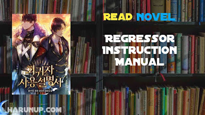 Read Regressor Instruction Manual Novel Full Episode
