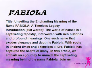 meaning of the name "FABIOLA"
