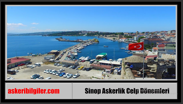 Sinop Askerlik Celp Dönemleri 2022