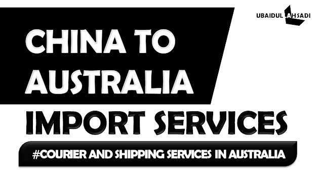 China to Australia Import Services