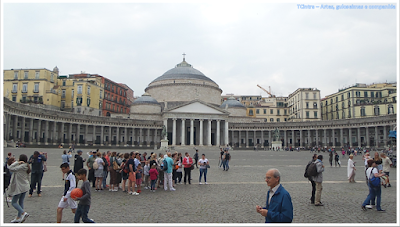 Napoli; experiência pessoal; Piazza del Plebiscito; Basílica Real de San Francesco di Paola;