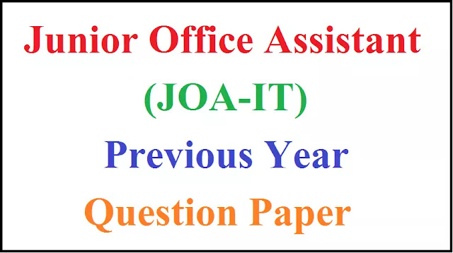 Junior Office Assistant (JOA-IT) Question Paper