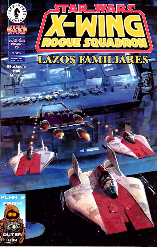 Star Wars. X-Wing Roque Squadron: Family Ties (Comics | Español)