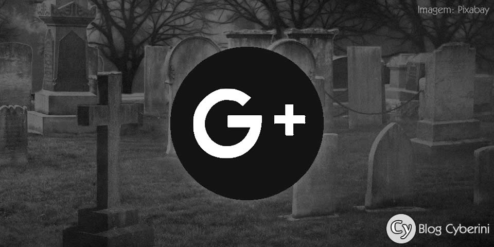 Google antecipa o fim de sua rede social para abril e inicia o processo de desativação do Google+.