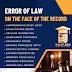 ERROR of LAW on The FACE of The RECORD