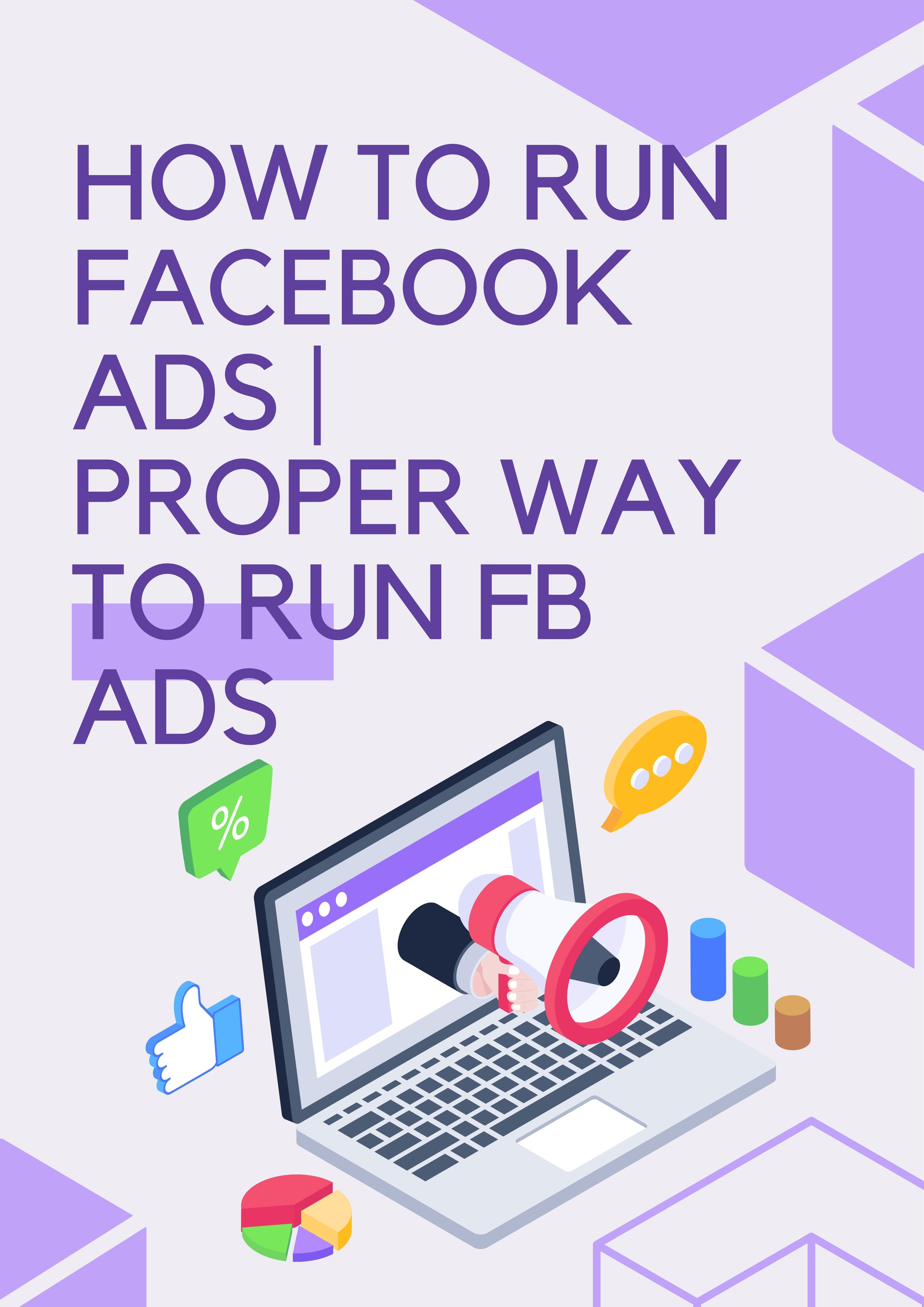 How To Run Facebook Ads