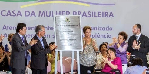 Inauguração da Casa da Mulher Brasileira