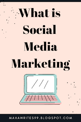 What Is The Social Media Marketing?