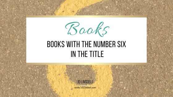 Books with the Number Six in the Title