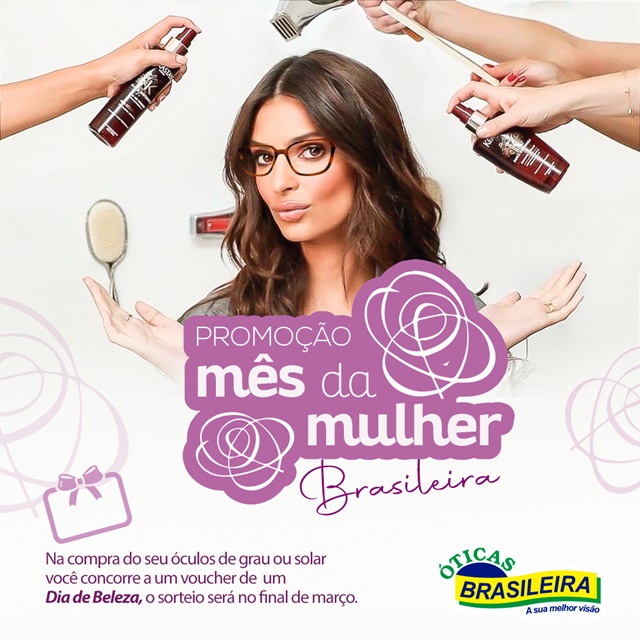 Aproveite as ofertas e promoções do Mês da Mulher nas Óticas Brasileira em Cocal