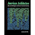 American Architecture: Ideas and Ideologies in  the Late Twentieth Century
