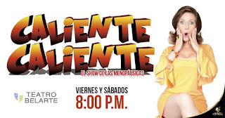 CALIENTE, CALIENTE: EL SHOW DE LAS MENOPÁUSICAS 2