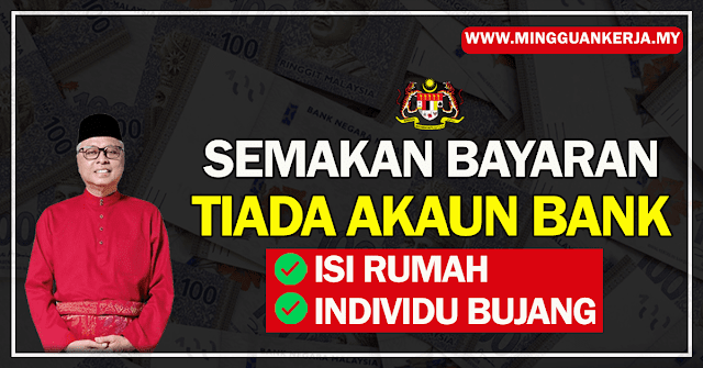 Ini Cara Bayaran & Semakan Terkini Untuk Penerima Tunai BKM (Tiada Akaun Bank)