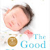 Obtenir le résultat The Good Sleeper: The Essential Guide to Sleep for Your Baby - and You PDF