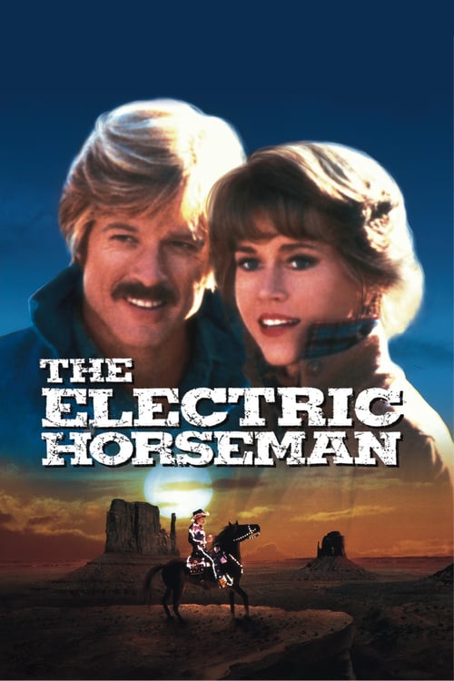 Il cavaliere elettrico 1979 Film Completo Download
