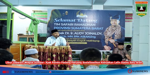 Libur Lebaran, Wagub Sumbar: Ajak Pemko Padang Panjang Sosialisasikan Kebijakan Lalin Sistim Satu Arah