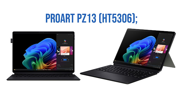ProArt PZ13 (HT5306); Copilot+PC