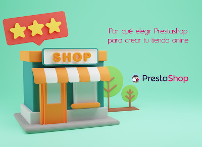 Por qué elegir Prestashop para crear tu tienda online