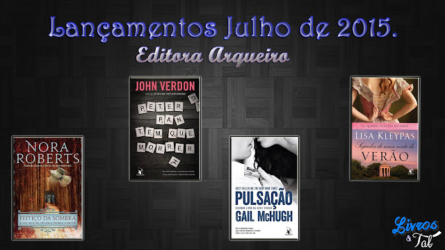 http://livrosetalgroup.blogspot.com.br/p/lancamentos-editora-arqueiro-julho-de.html