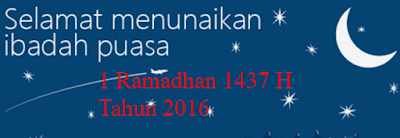 1 Ramadhan 1437 H Tahun 2016
