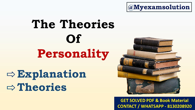 Discuss the behavioural and cognitive theories of personality
