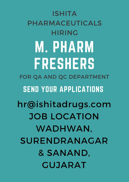 Ishita Pharma Hiring For Fresher M Pharm