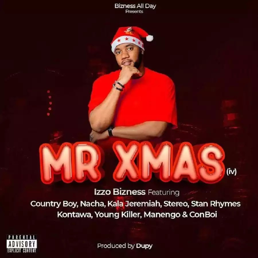 Download Audio Mp3 | Izzo Bizness ft Kontawa x Country Boy x Nacha x Young Killer x Hip Hop All Stars - Mr Xmas (Remix)