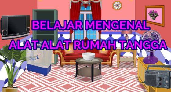 Kumpulan Kosakata Benda yang ada di rumah dalam  Bahasa  