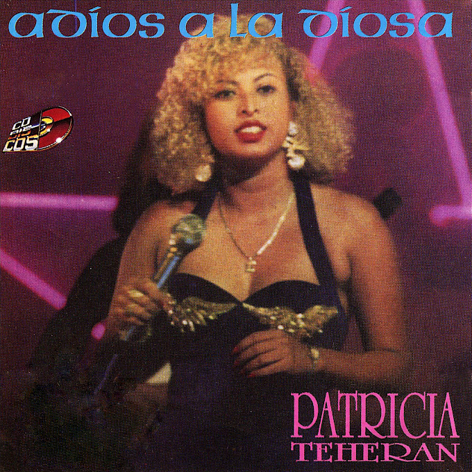 Patricia Teheran - Adiós A La Diosa (1995) FLAC