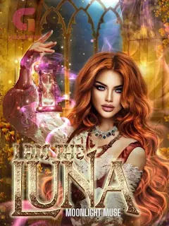 Cover I Am The Luna Novel