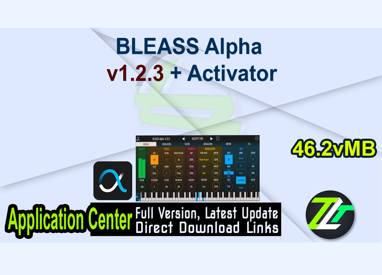 BLEASS Alpha v1.2.3 + Activator