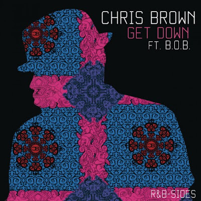 Chris-Brown-Drops-Get-Down-Feat-B.o.B-T-Pain