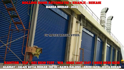 GAMBAR, DAFTAR, HARGA, PINTU, ROLLING DOOR INDUSTRI, AUTOMATIC, MANUAL, PER METER, MURAH, KRANJI, TERBARU, 2024