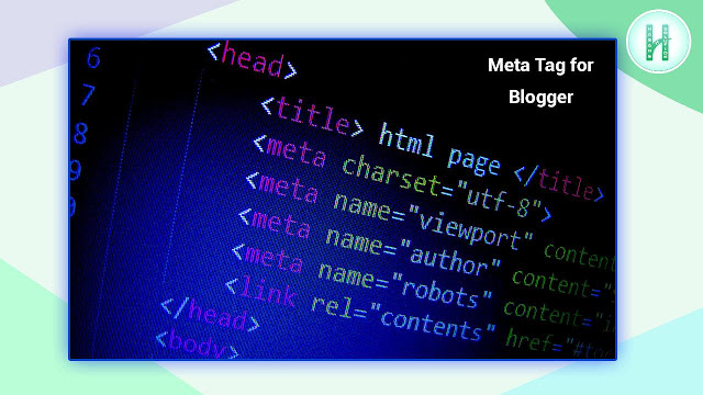 Meta Tag Codes for Blogger Website SEO, Meta Tag for Blogger SEO, Blogger SEO Meta Tag, Meta Tag Codes, Meta Tag Codes for Blogger Website SEO Free