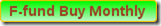 F-buy-monthly