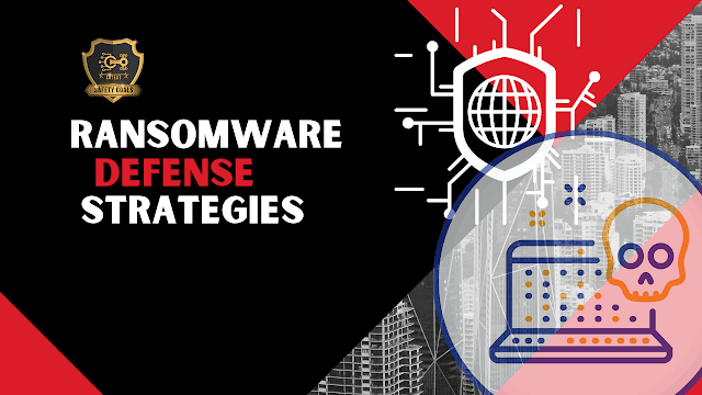 Ransomware Defense Strategies
